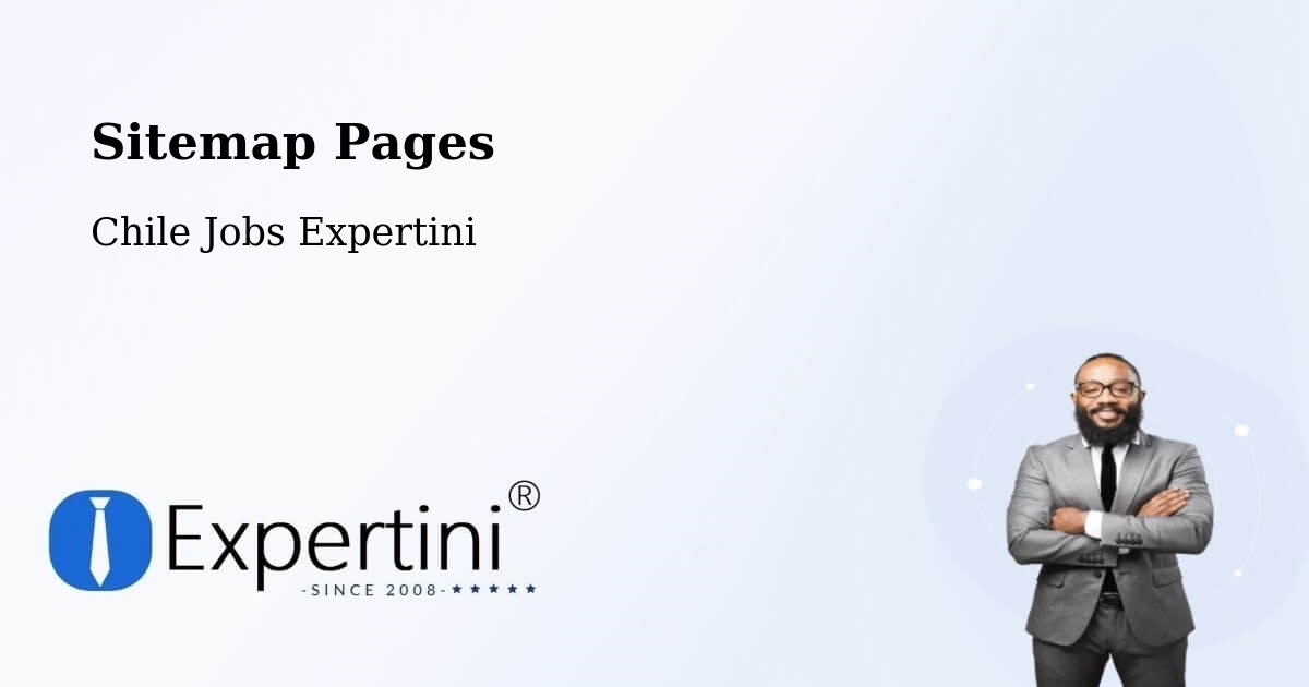 Sitemap Pages - Antártica - Chile Jobs Expertini